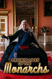 Private Lives of the Monarchs