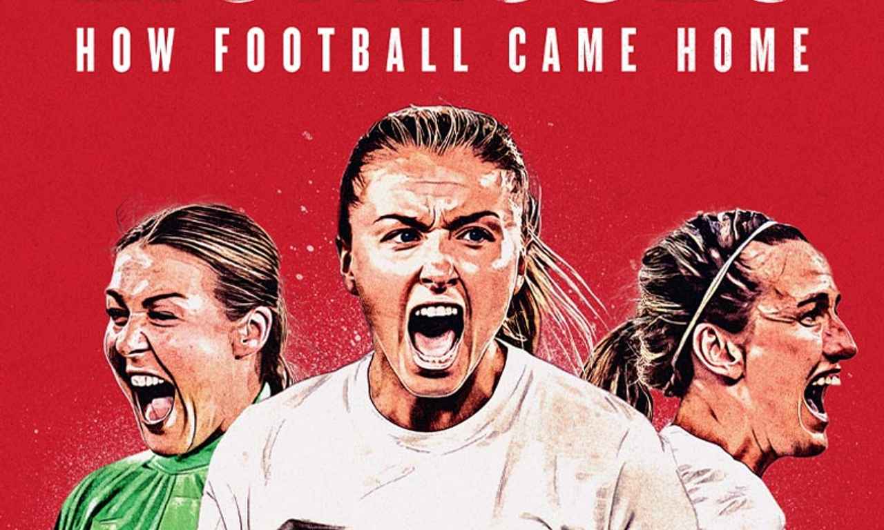 LIONESSES HOW FOOTBALL CAME HOME Where to Watch and Stream Online