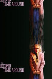 The Second Time Around