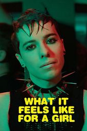 What it Feels Like For a Girl