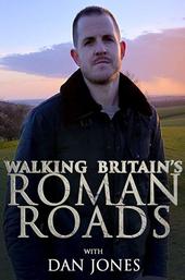 Walking Britain's Roman Roads