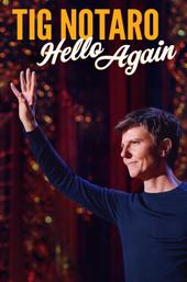 Tig Notaro: Hello Again