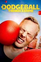 Dodgeball Thunderdome