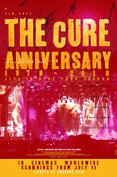 The Cure: Anniversary 1978-2018 - Live in Hyde Park