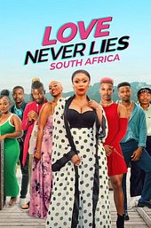 Love Never Lies: South Africa