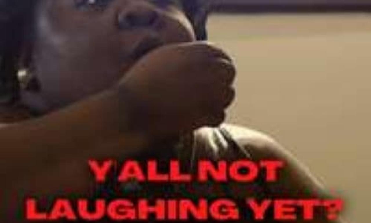 header image for Y'all Not Laughing Yet?