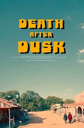 Death After Dusk