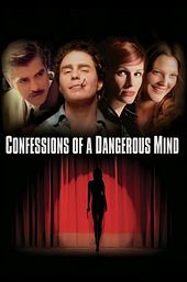 Confessions of a Dangerous Mind