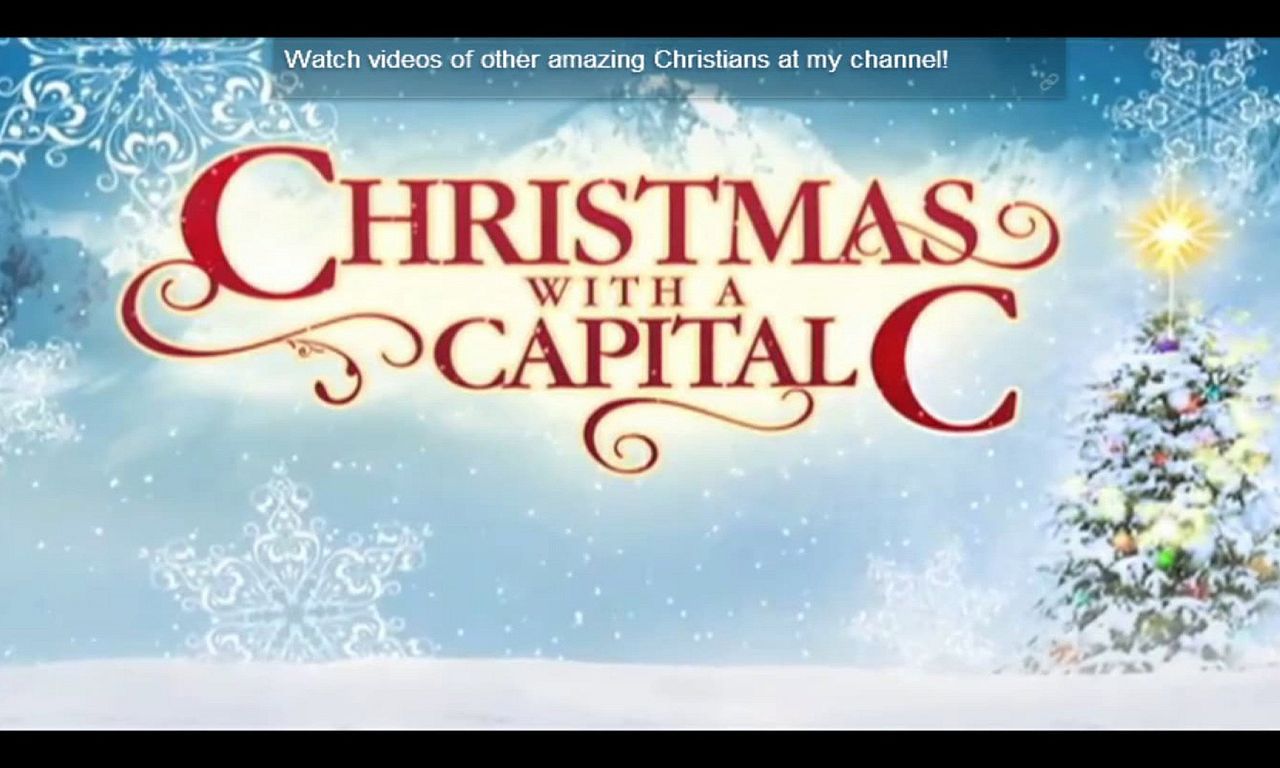 header image for Christmas with a Capital C