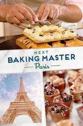 Next Baking Master: Paris