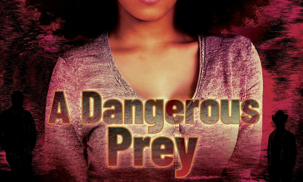 header image for A Dangerous Prey