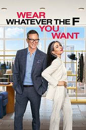 Wear Whatever the F You Want