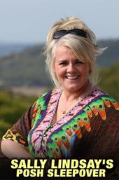 Sally Lindsay's Posh Sleepover