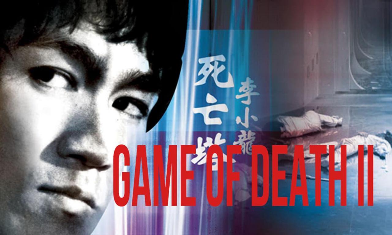 Game of Death II - Where to Watch and Stream Online – Entertainment.ie