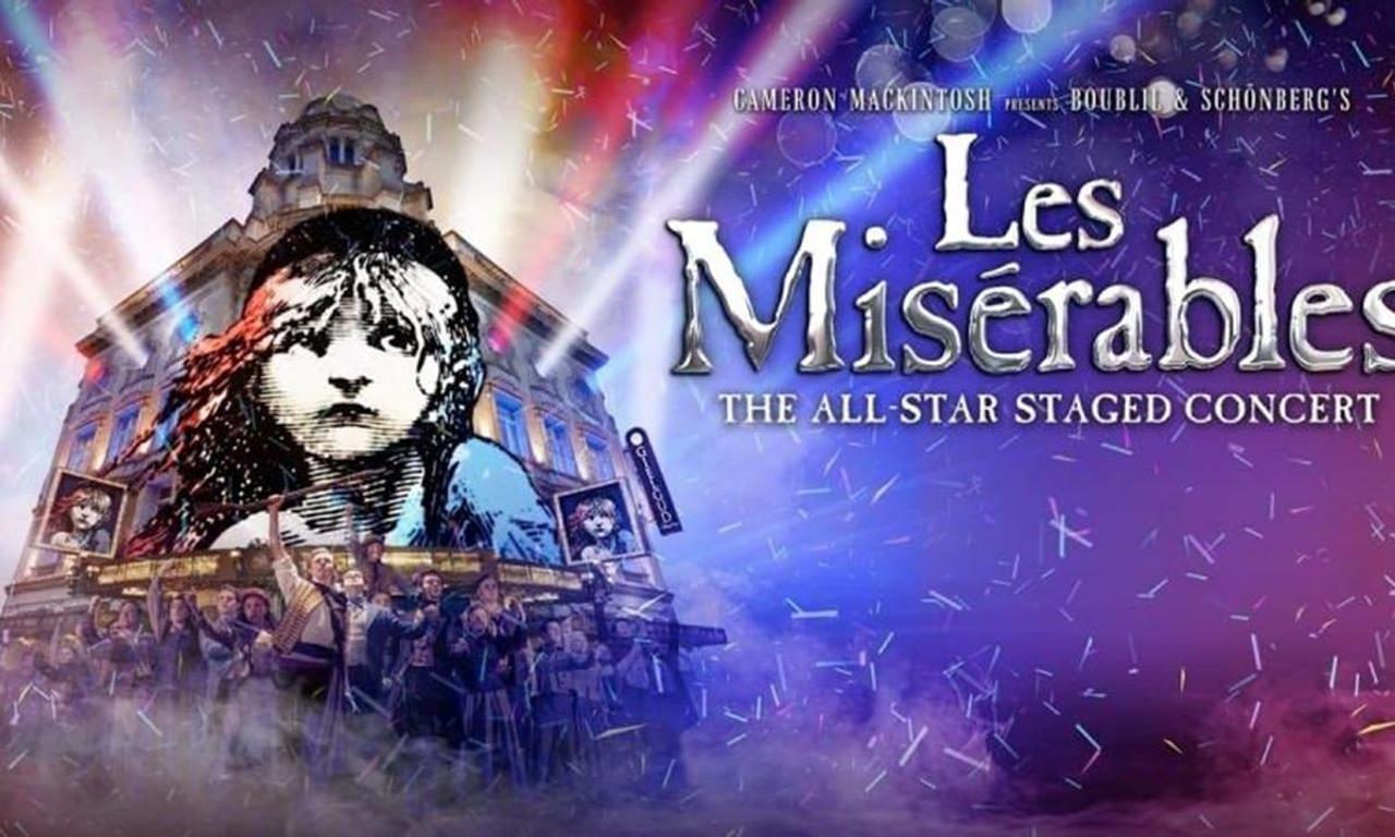 Les Misérables The Staged Concert Where to Watch and Stream Online