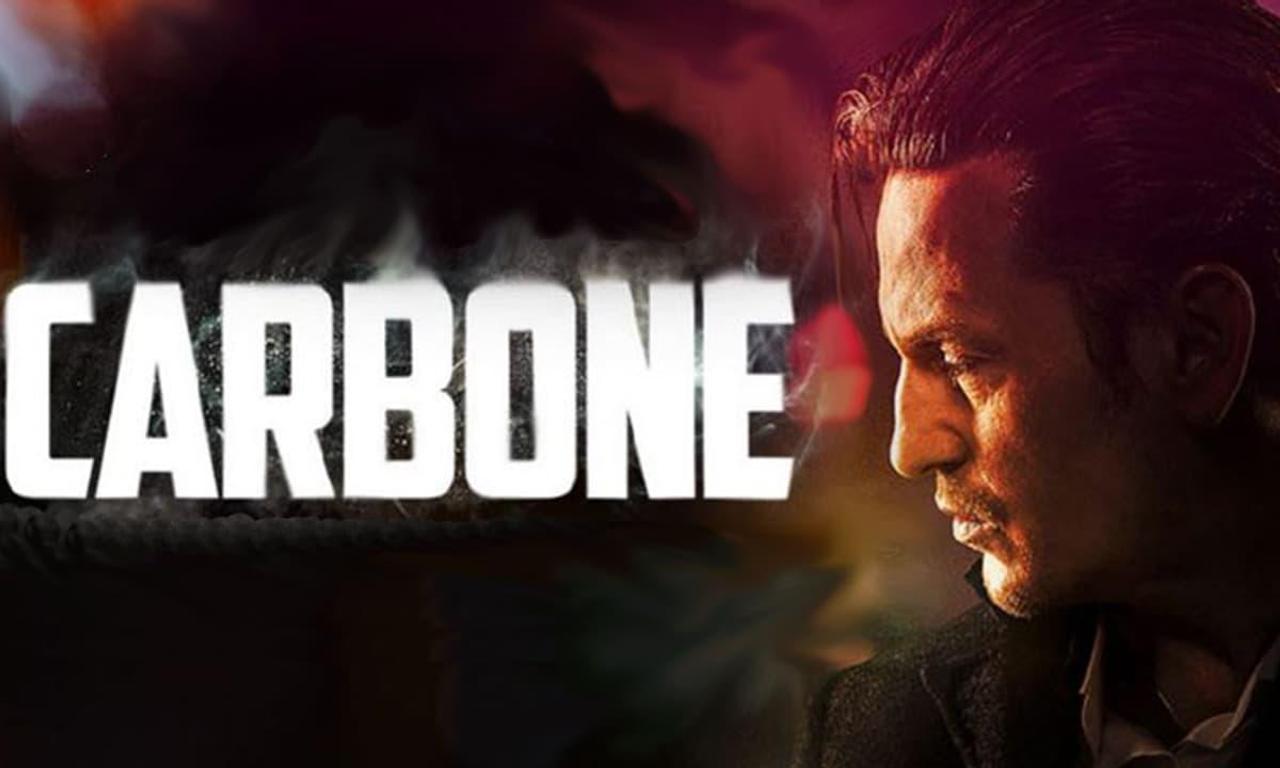 Carbone Where to Watch and Stream Online Entertainment.ie