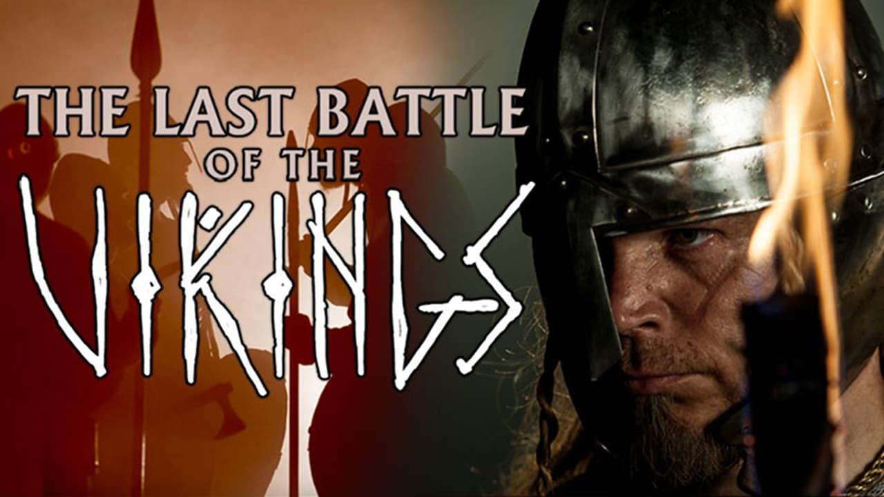 The Last Battle Of The Vikings - Where To Watch And Stream Online ...