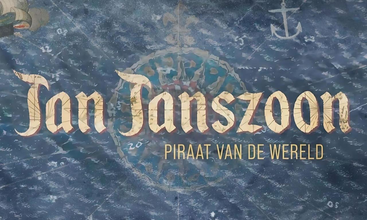 header image for Jan Janszoon, Piraat van de wereld
