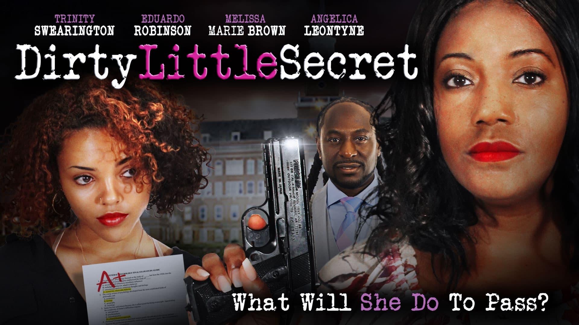 Dirty Little Secret - Where To Watch And Stream Online – Entertainment.ie