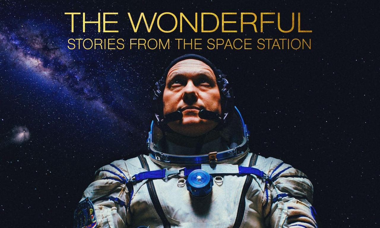 header image for The Wonderful: Stories from the Space Station
