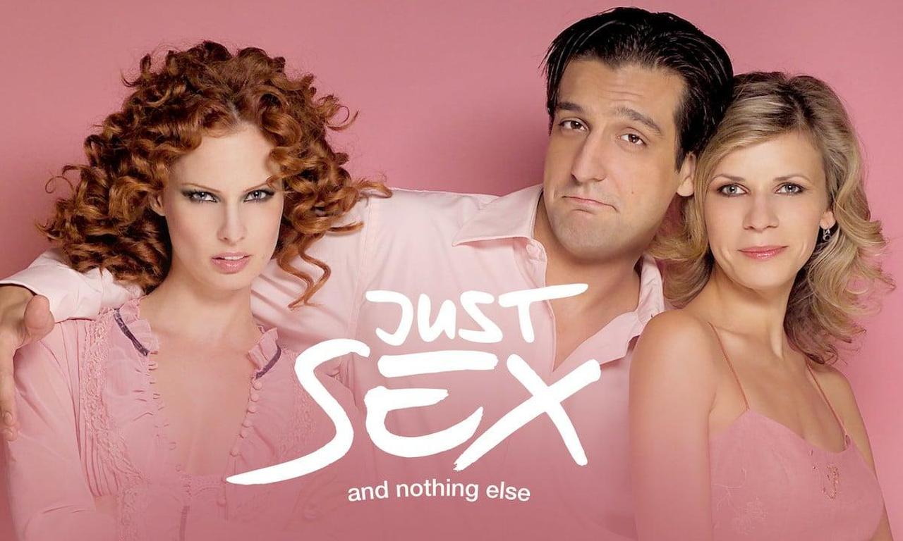 Just Sex and Nothing Else - Where to Watch and Stream Online –  Entertainment.ie