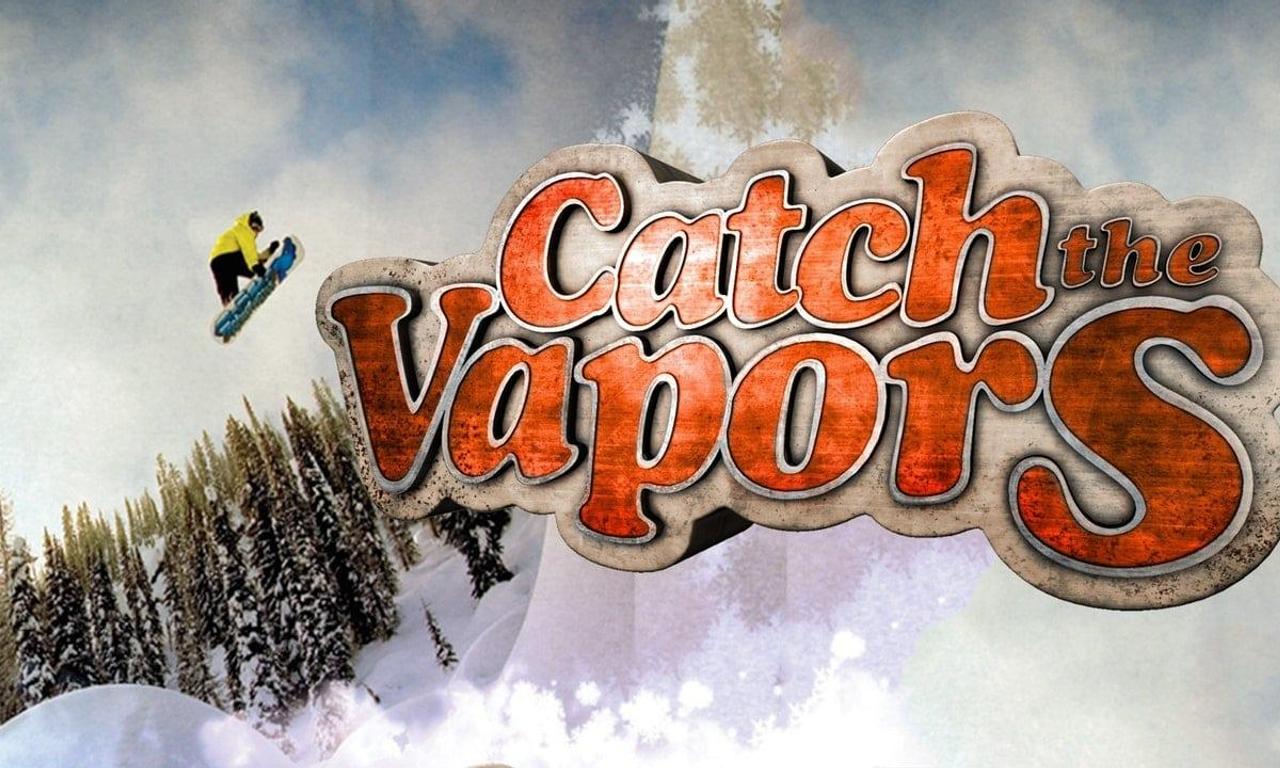 Catch the Vapors Where to Watch and Stream Online Entertainment.ie