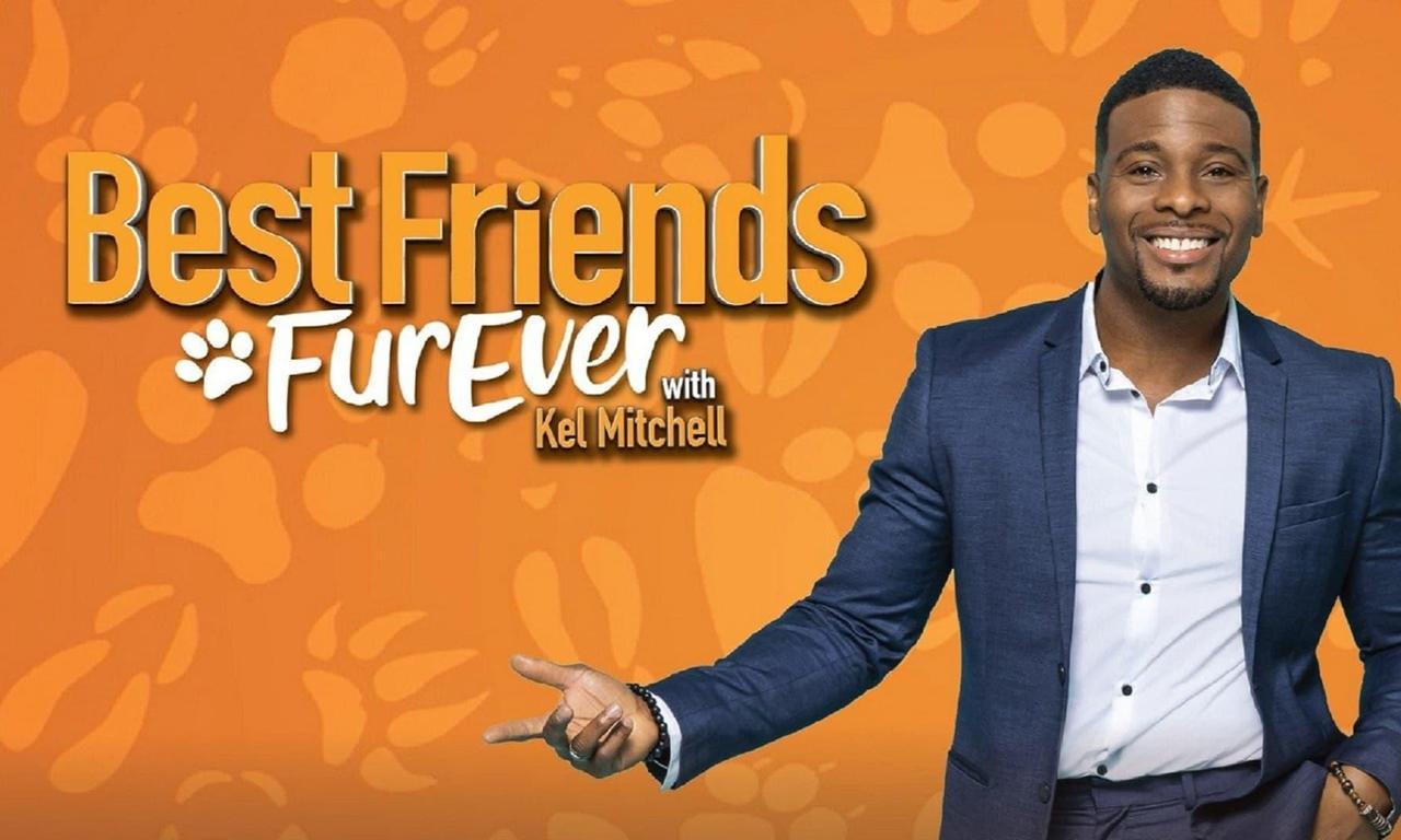 Best Friends FURever with Kel Mitchell Where to Watch and Stream