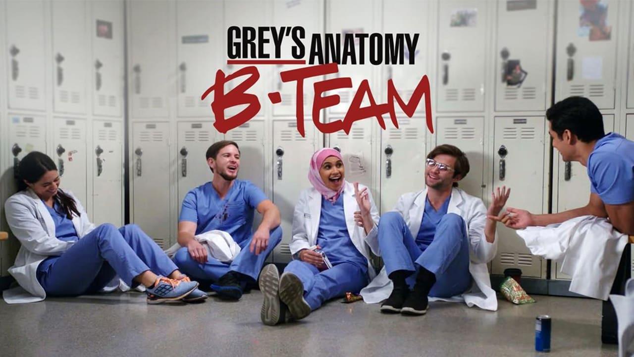 Grey's Anatomy: B-Team - Where To Watch And Stream Online ...