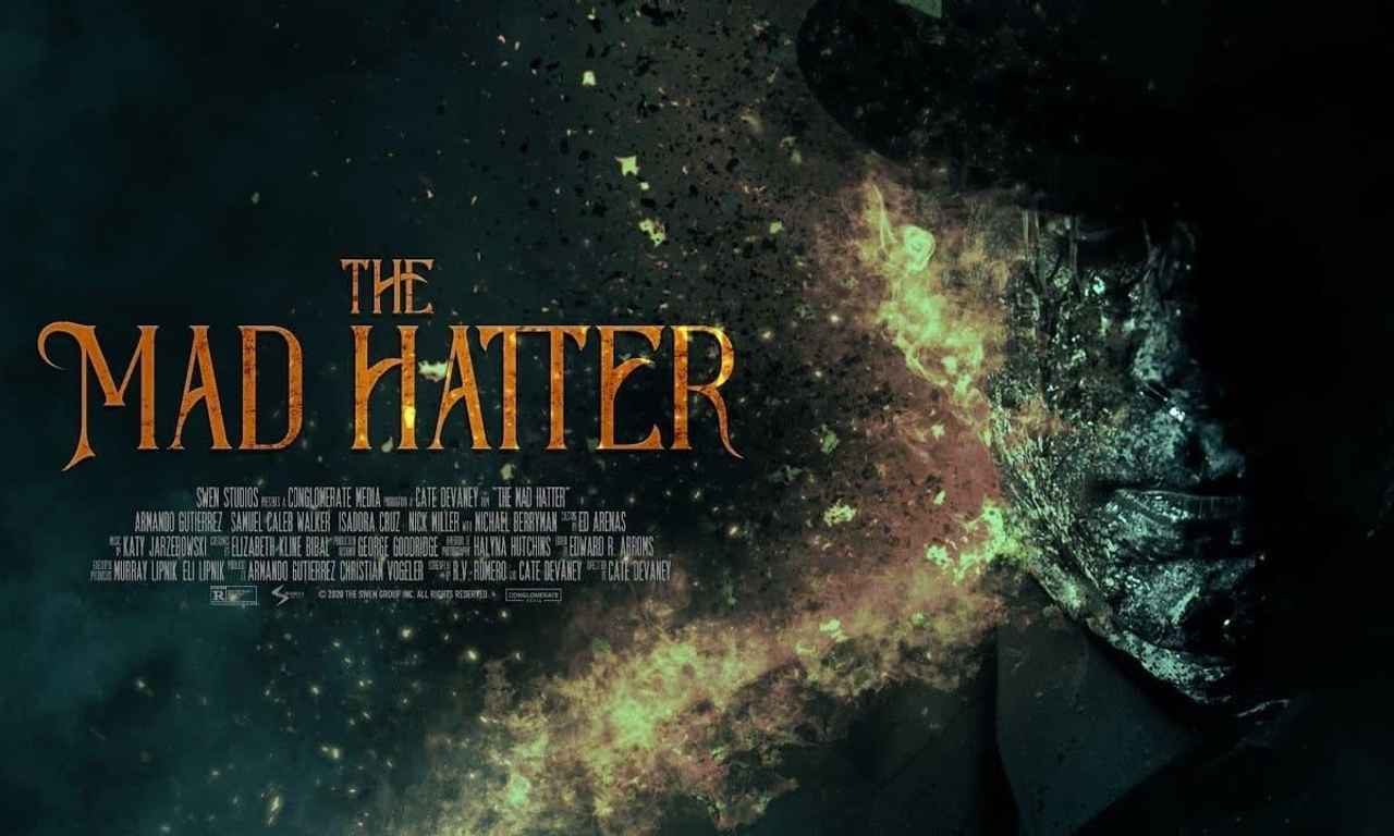 The Mad Hatter Where to Watch and Stream Online Entertainment.ie