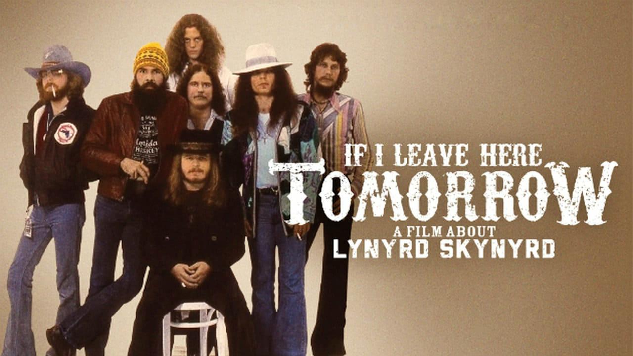 If I Leave Here Tomorrow A Film About Lynyrd Skynyrd Where to