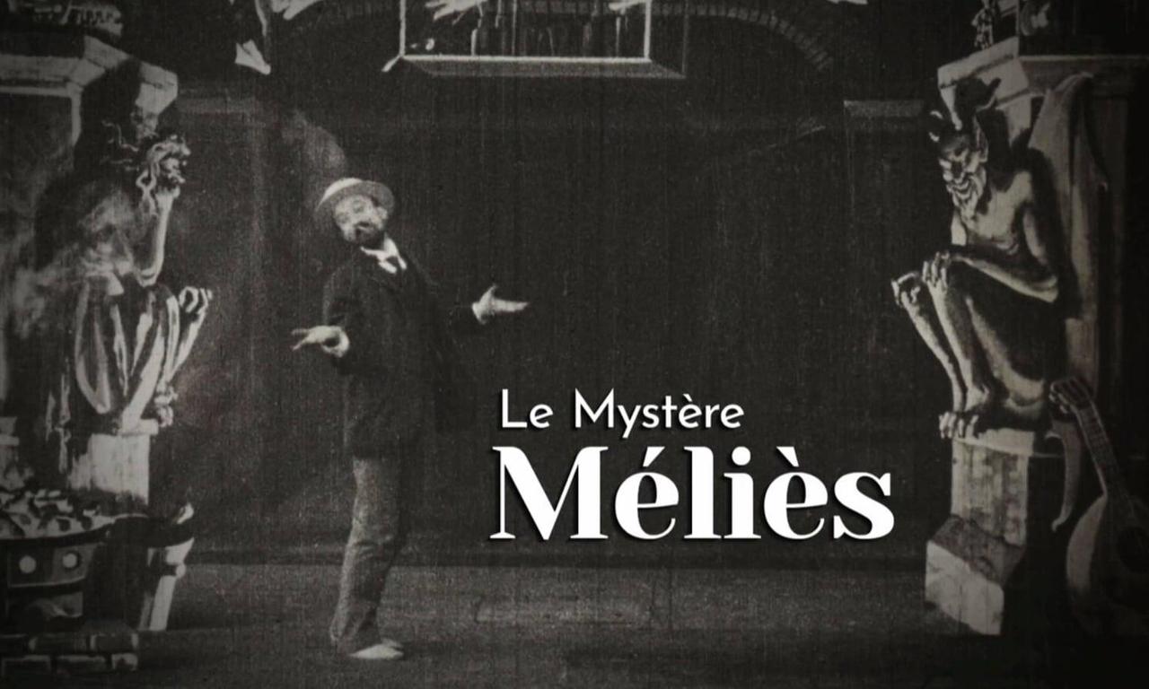 The Méliès Mystery - Where to Watch and Stream Online – Entertainment.ie