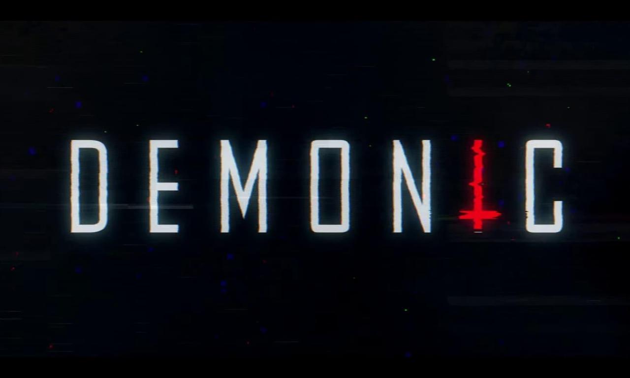 Demonic Where to Watch and Stream Online Entertainment.ie