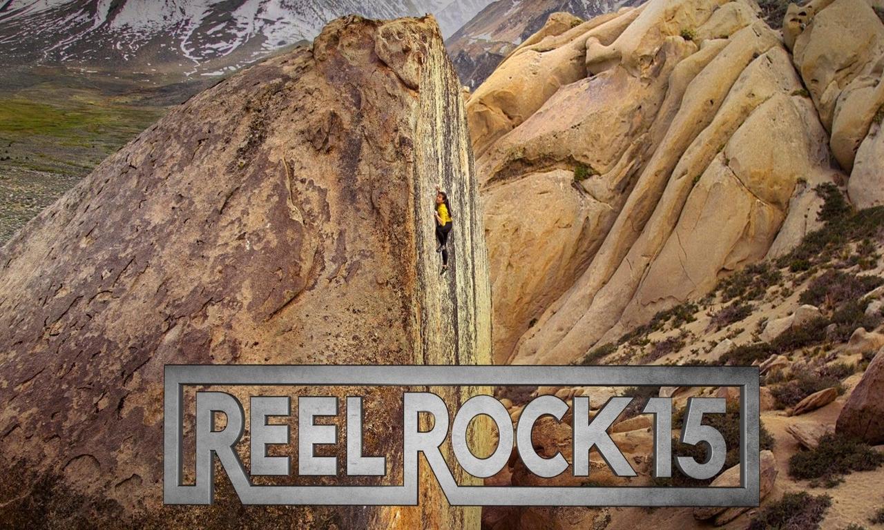 Reel Rock 15 - Where to Watch and Stream Online –