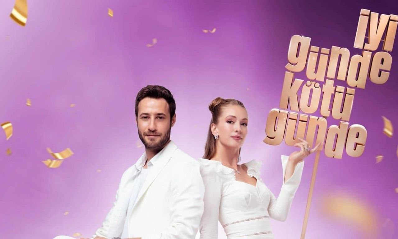 header image for İyi Günde Kötü Günde