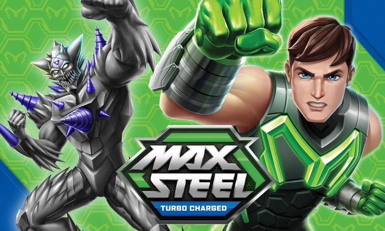 Max Steel: Turbo Charged - Where to Watch and Stream Online –  Entertainment.ie