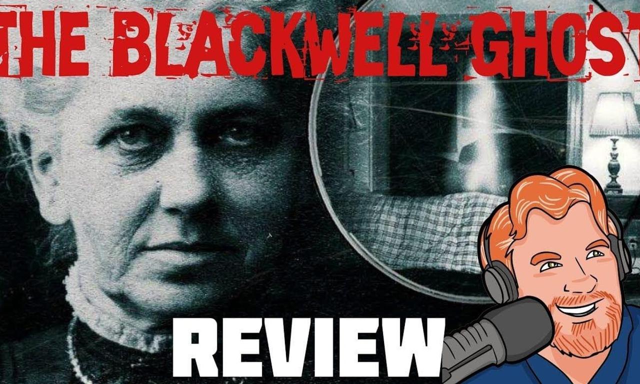 The Blackwell Ghost Where to Watch and Stream Online Entertainment.ie