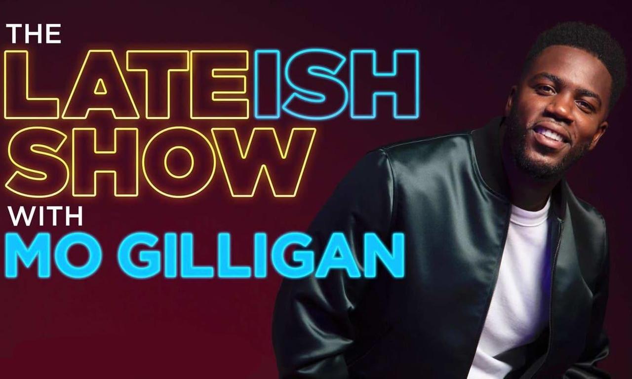header image for The Lateish Show with Mo Gilligan