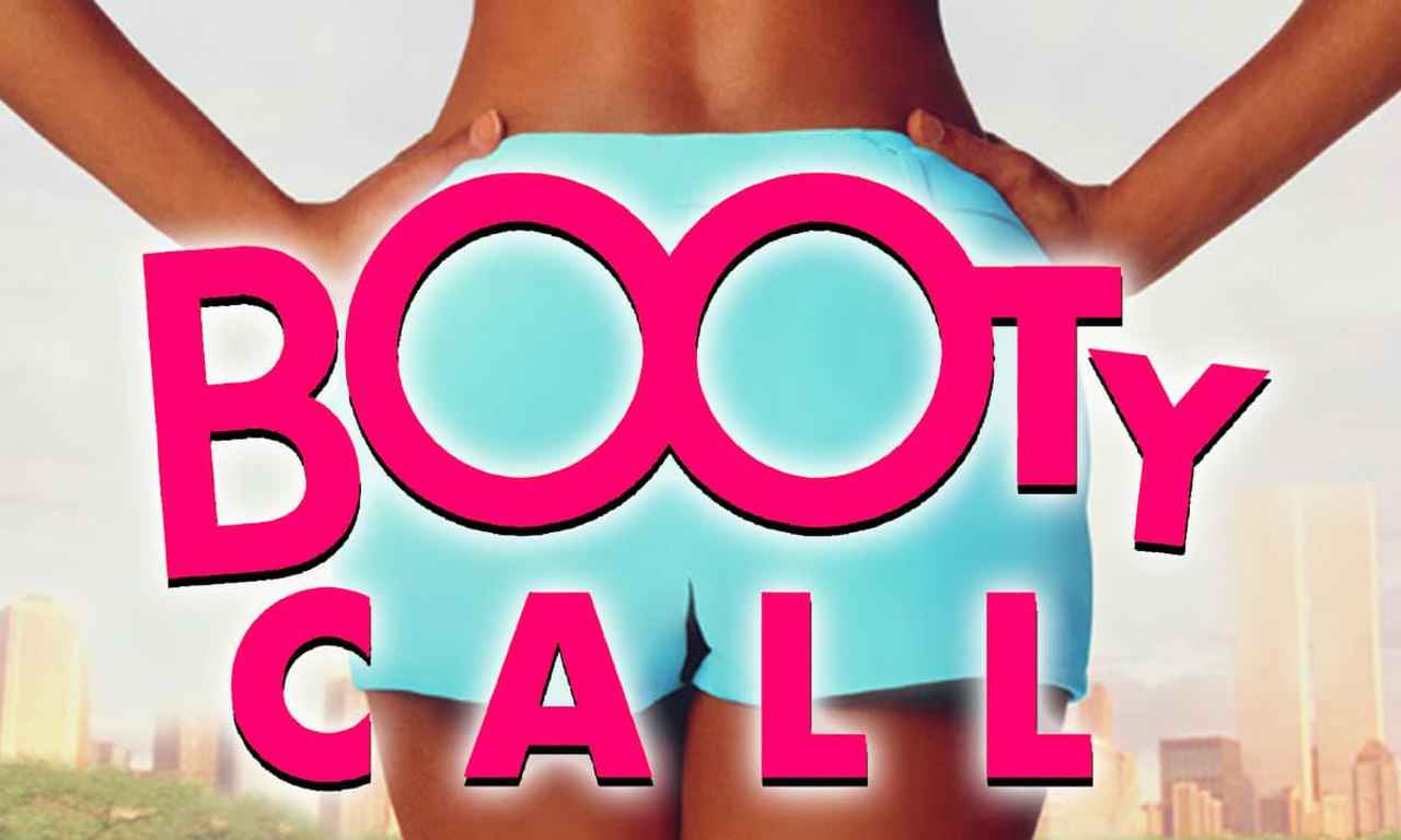 Booty Call Where To Watch And Stream Online Entertainmentie 4267