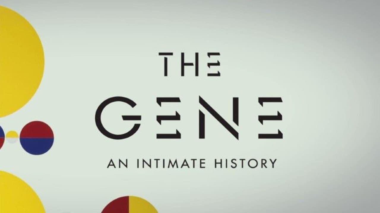 The Gene: An Intimate History - Where To Watch And Stream Online ...