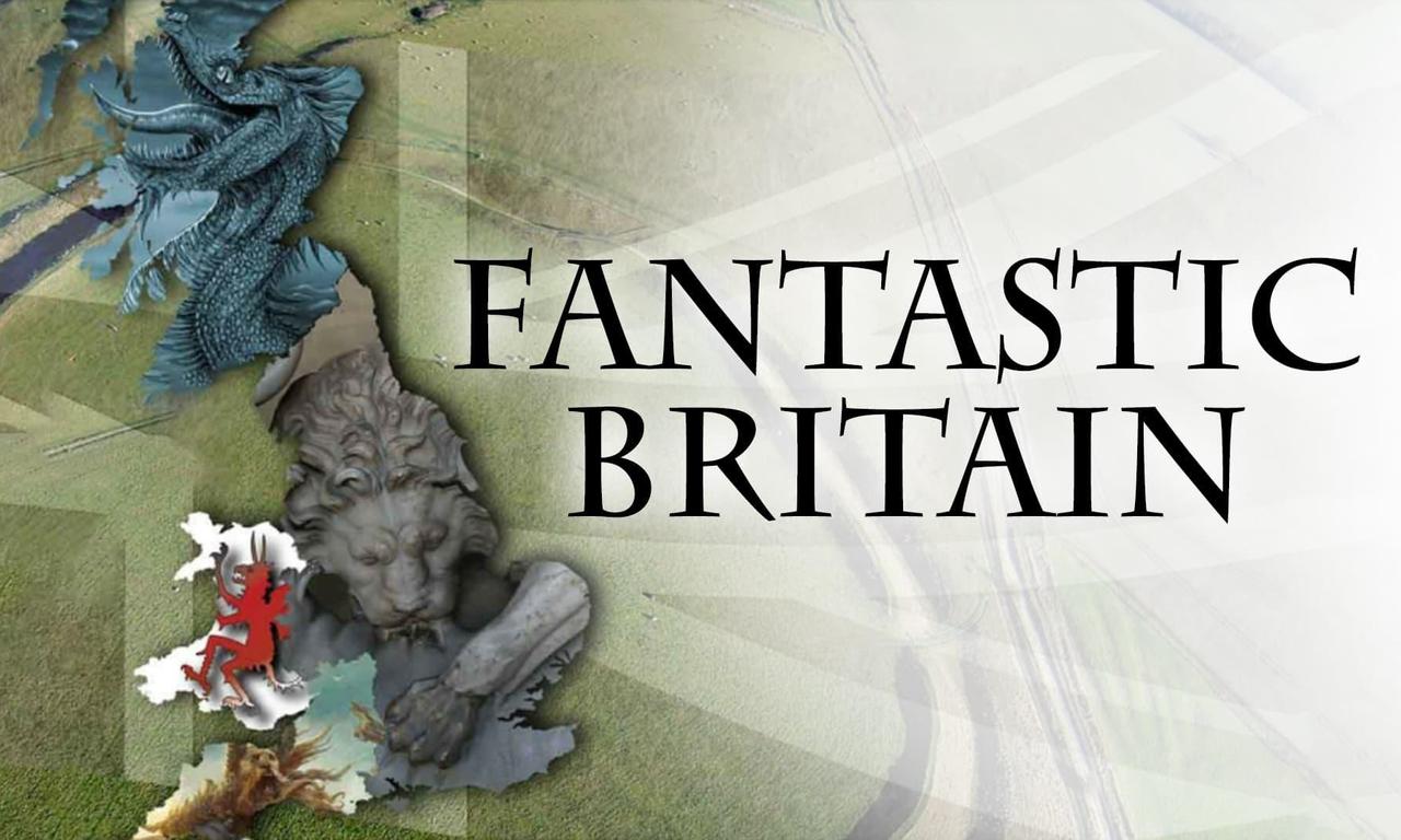 header image for Fantastic Britain