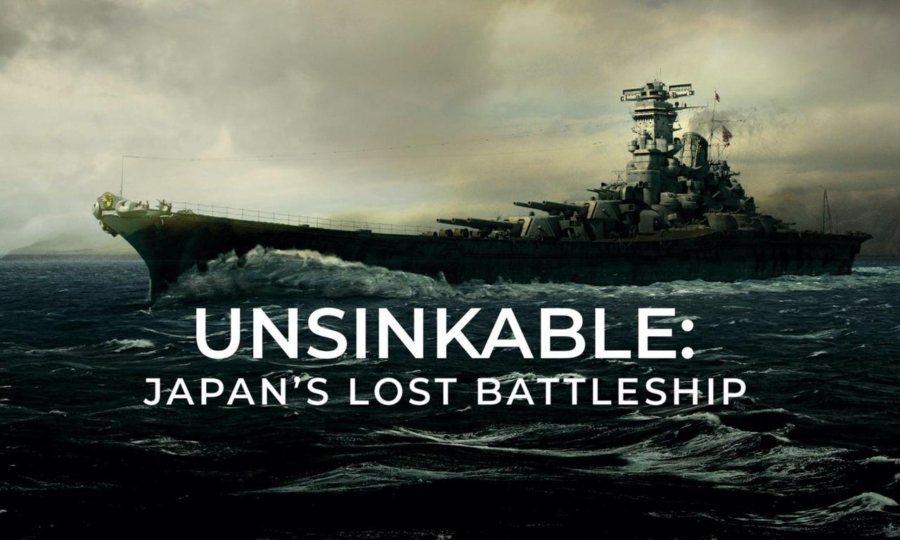 header image for Unsinkable: Japan's Lost Battleship