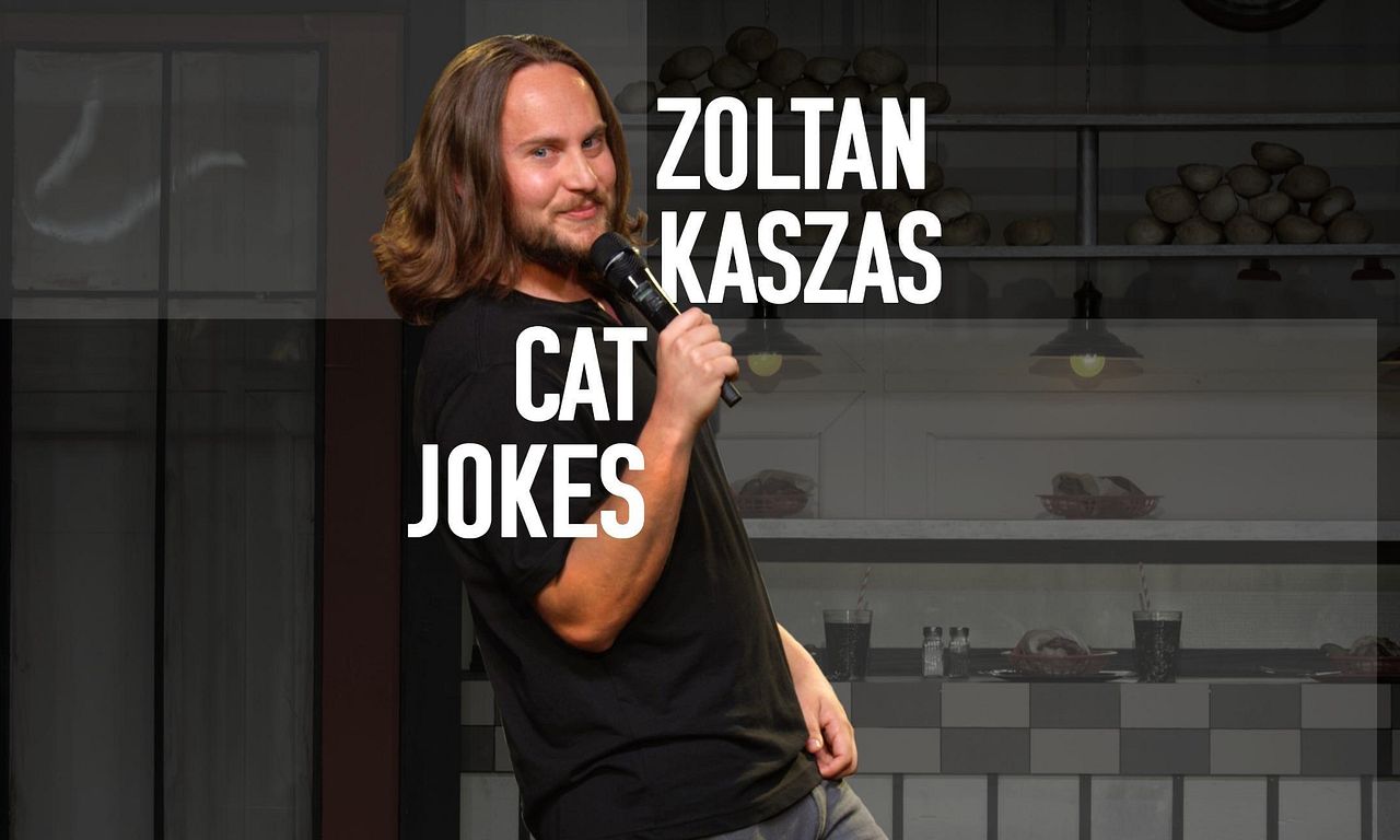 Zoltan Kaszas Cat Jokes Where to Watch and Stream Online