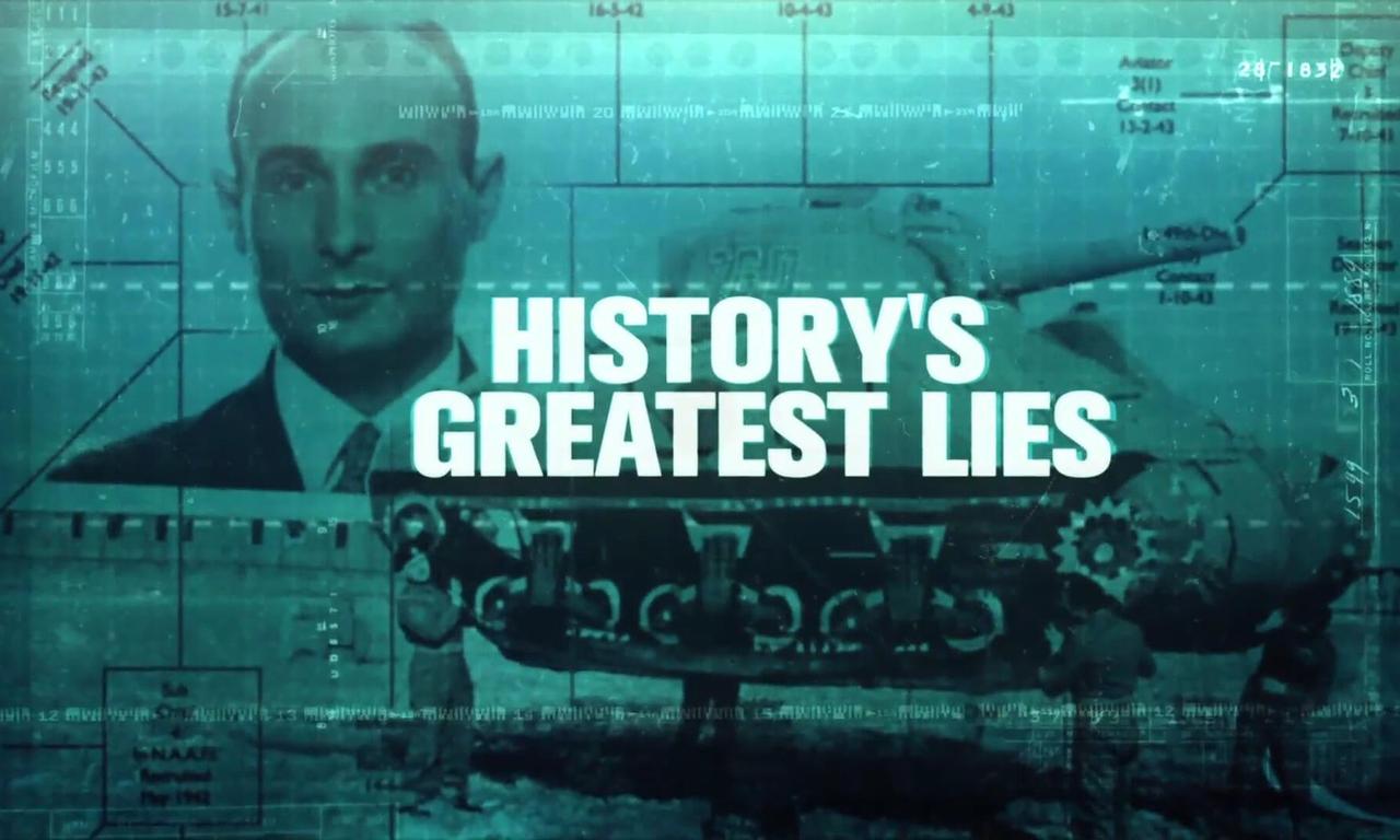 header image for History's Greatest Lies