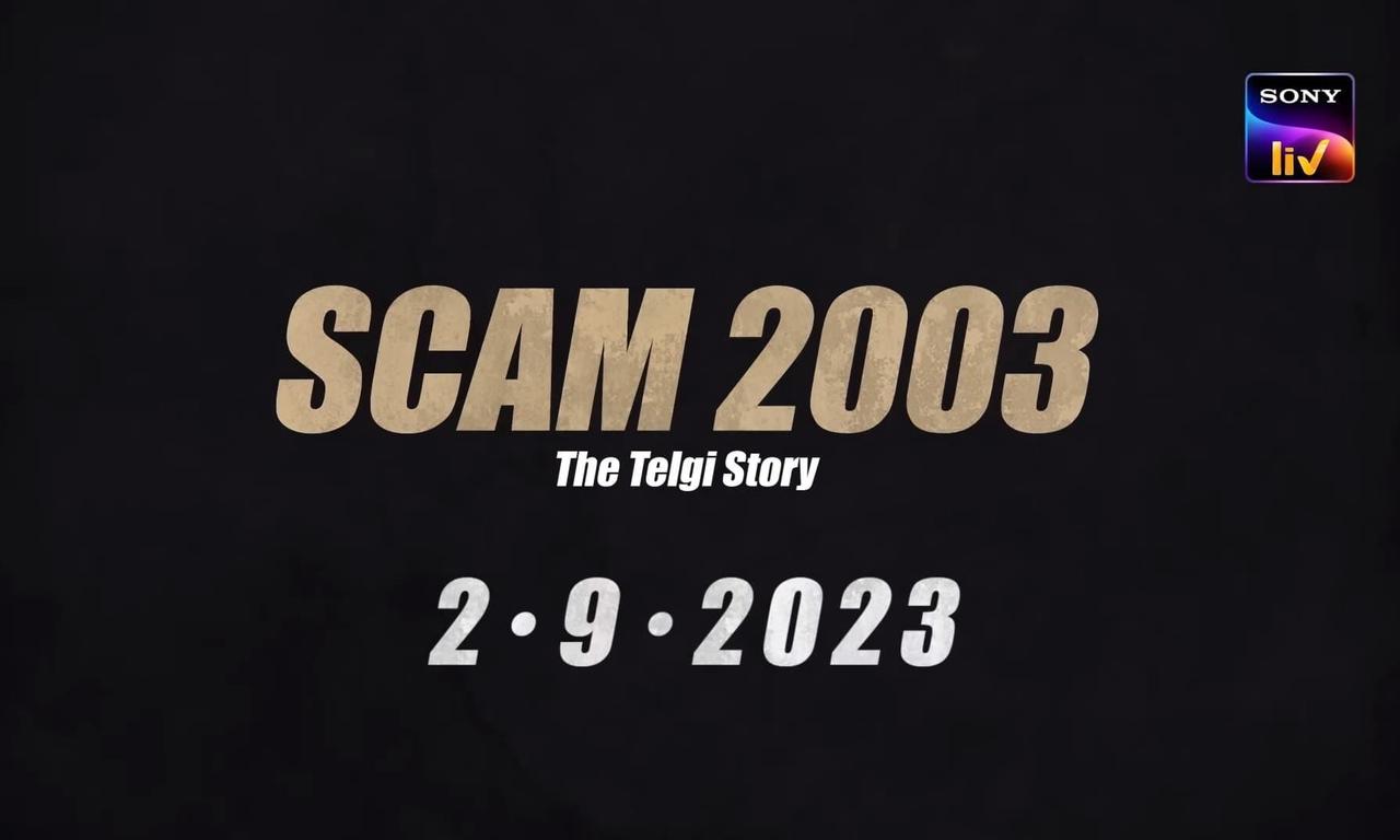 header image for Scam 2003: The Telgi Story