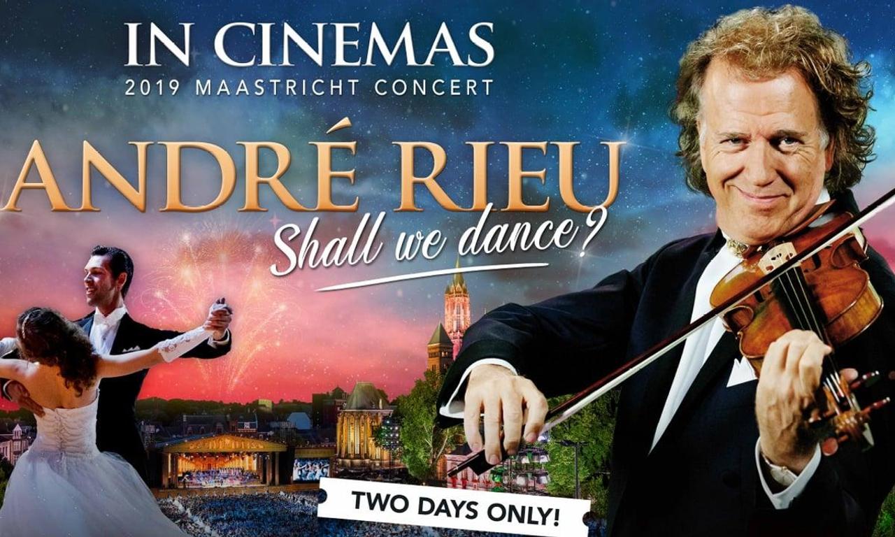 Andre Rieu's 2019 Maastricht Concert - Shall We Dance? - Where to Watch ...