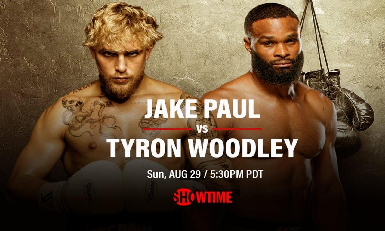 Jake Paul vs Tyron Woodley Where to Watch and Stream Online Entertainment.ie