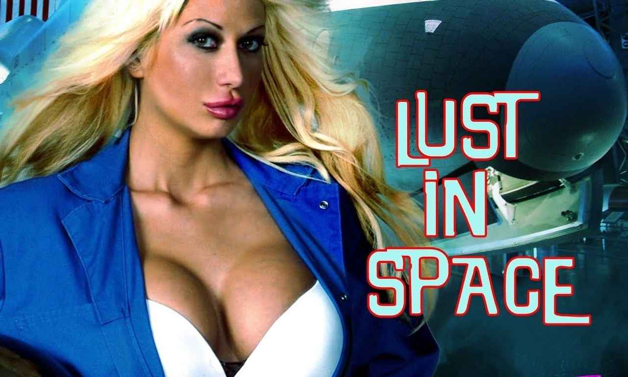 Lust in Space - Where to Watch and Stream Online – Entertainment.ie