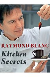 Raymond Blanc's Kitchen Secrets