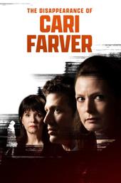 The Disappearance of Cari Farver