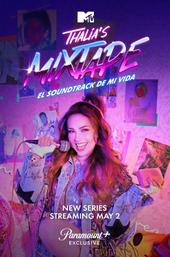 Thalia's Mixtape: El Soundtrack de Mi Vida